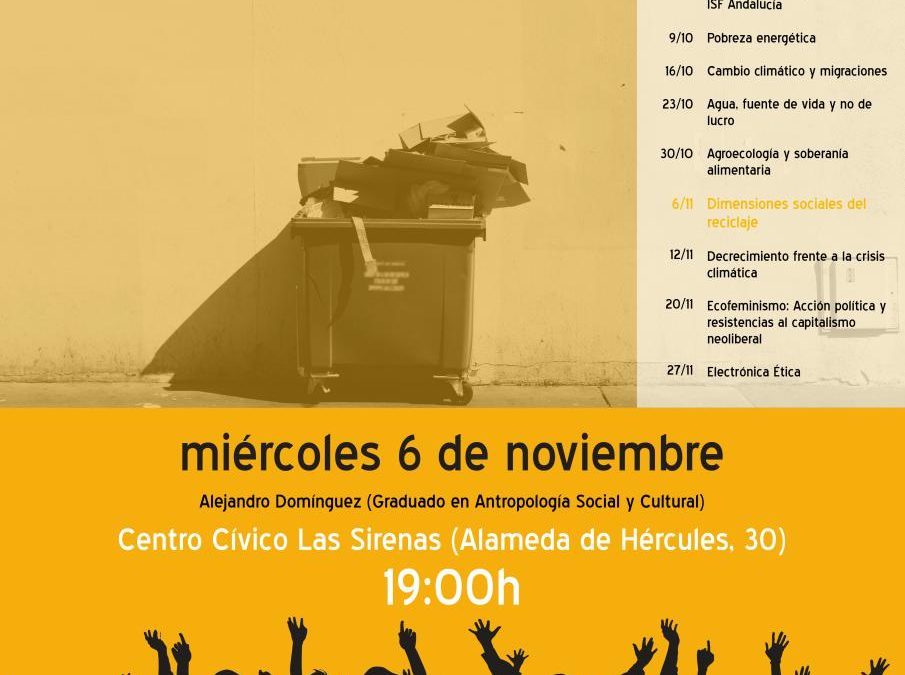 Escuela de activistas: Dimensiones sociales del reciclaje (Sevilla)